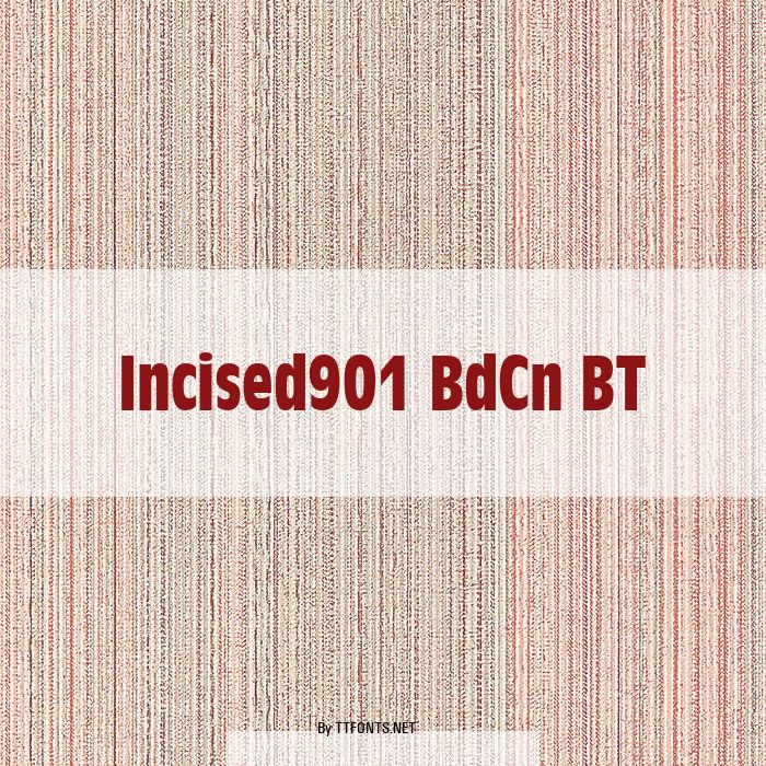 Incised901 BdCn BT example